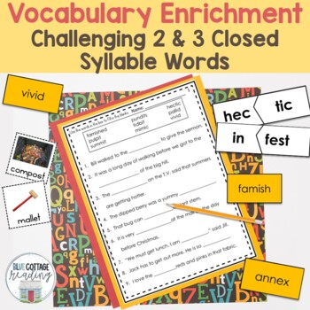 Preview of Vocabulary Enrichment Challenging 2 and 3 Closed Syllable Words