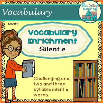 Preview of Vocabulary Enrichment Challenging Silent e Words