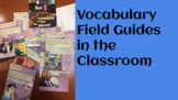 Vocabulary Field Guides - Student Created PBL