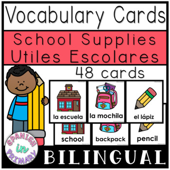 Preview of Vocabulary Flashcards | School Supplies | English and Spanish
