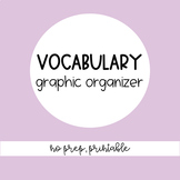 Vocabulary Graphic Organizer 