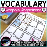 Vocabulary Graphic Organizers, Word Work Templates & Conte