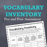 Vocabulary Inventory (Pre- and Post- Vocabulary Assessments)