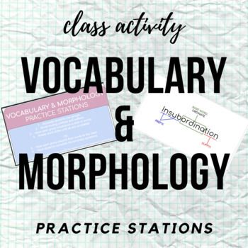 Preview of Vocabulary & Morphology Practice Stations