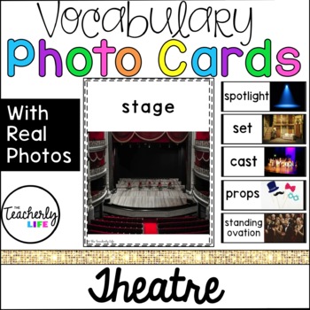 Vocabulary Photo Cards - Theatre by The Teacherly Life | TPT