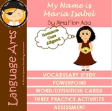 My Name Is Maria Isabel Vocabulary Activities/CCSS Aligned