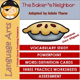 The Baker’s Neighbor — Vocabulary Study/Common Core Aligne
