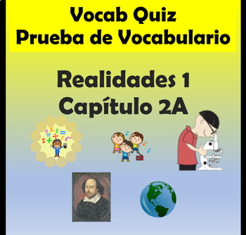 Preview of Vocabulary Quiz Chapter 2A Realidades 1 Word doc