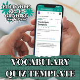 Vocabulary Quiz Template-Self Grading-Google Forms