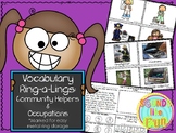 Vocabulary Ring-a Lings: Community Helpers & Occupations