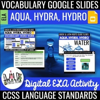 Preview of Vocabulary Set 6 Google Slides: Aqua, Hydra, & Hydro