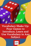 Four Vocabulary Games to Introduce, Learn and Use Vocabula