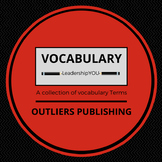Vocabulary Terms and Definitions for LeadershipYOU
