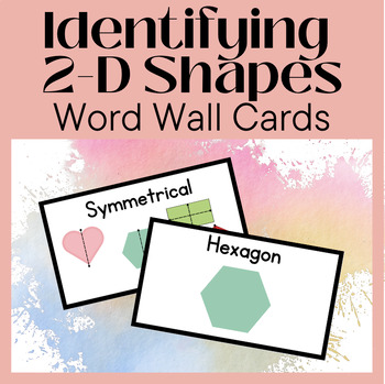 Preview of Vocabulary Word Wall Cards Identify Describe 2D Shapes Second grade resources