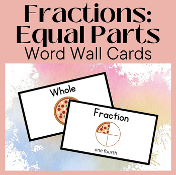 Preview of Vocabulary Word Wall Cards understa fractions equal parts Second grade resources