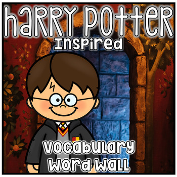 Preview of Vocabulary Word Wall - Harry Potter Inspired Theme L.K.6, L.1.6, L.2.6