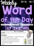 Vocabulary - Word of the Day - Deep Sea Life - Week 4