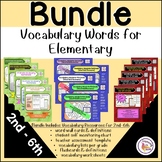 Vocabulary Words Elementary BUNDLE 2nd, 3rd, 4th, 5th, 6th