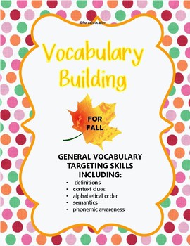 Preview of Vocabulary building for Fall- language skills