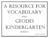 Vocabulary for Geodes Module One Kindergarten