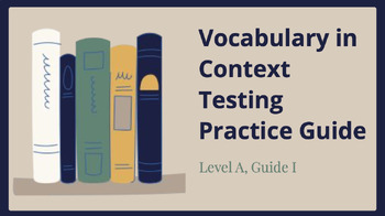 Preview of Vocabulary in Context Test Preparation Practice Bundle, Level A, Guide I