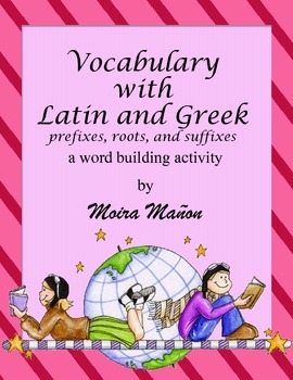 Preview of Vocabulary with Latin and Greek Prefixes Roots and Suffixes