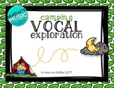 Vocal Exploration - Camping