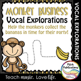 Vocal Explorations - MONKEY BUSINESS - Create + Compose Your Own