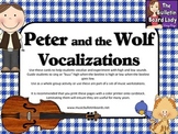 Vocal Explorations / Singing Visual Aids - Peter and the Wolf