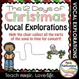 Vocal Explorations - The 12 Days of Christmas  - Create + 