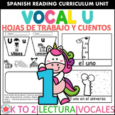 Vocal U, Letra U Spanish Vowel U Cuentos y Hojas de trabajo