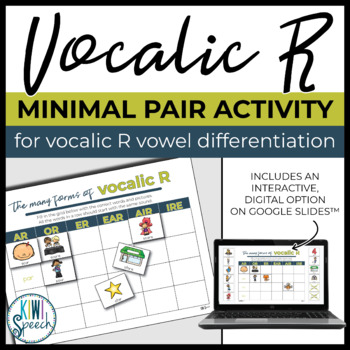 Preview of Vocalic R Minimal Pair Activity - Vocalic R Vowel Differentiation (+ digital)