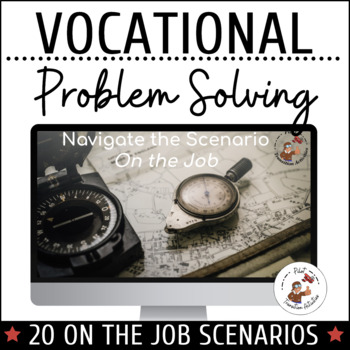 Preview of Vocational Skills Job Scenarios | Digital Problem Solving Slidedeck Activity