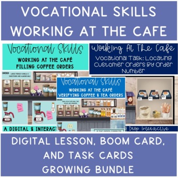 Preview of Vocational Skills Working At The Cafe Digital & Printable GROWING BUNDLE