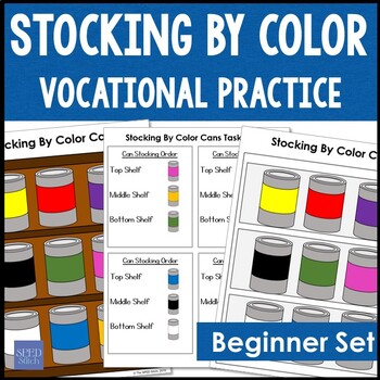 Preview of Vocational Stocking Practice By Color Cans & Work Task for Special Education