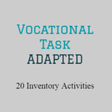 Vocational Task- 20 Inventory Activities- ADADPTED