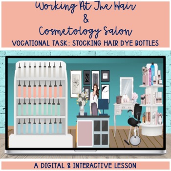 Preview of Vocational Task/ Job Skill Completion Stocking Hair Dye Bottles Digital Lesson