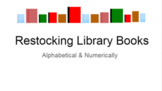 Vocational Task- Restocking Library Books Alphabetically a