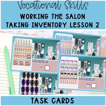 Preview of Vocational Task Working At The Salon Taking Inventory Lesson 2 Task Cards