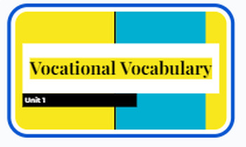 Preview of Vocational Vocabulary Unit 1