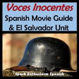 Voces Inocentes Movie Packet and El Salvador Unit in Spanish