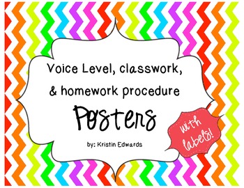 Preview of Voice Level, Classwork, and Homework Procedure Posters and Labels