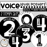 Voice Level Posters Black and White Templates