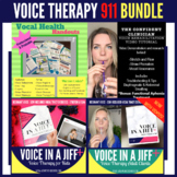 Voice Therapy 911 Bundle for Speech Therapy