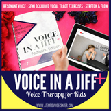 Voice Therapy For Kids: Voice in a Jiff Pediatric Speech T