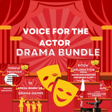 Voice for the Actor Bundle - Drama Games, Lessons, and Voc