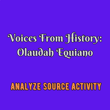 Preview of Voices From History: Olaudah Equiano