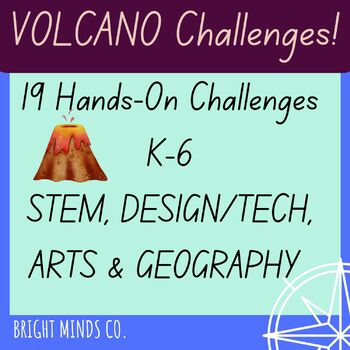 Preview of Volcano Challenges K-6 STEM/Design&Tech/Geography/Arts