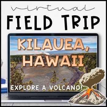 Preview of Volcano Virtual Field Trip Kilauea, Hawaii for Landforms