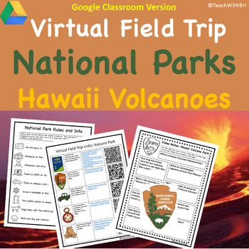 Preview of Volcano Virtual Field Trip to Volcano National Park Hawaii for Google
